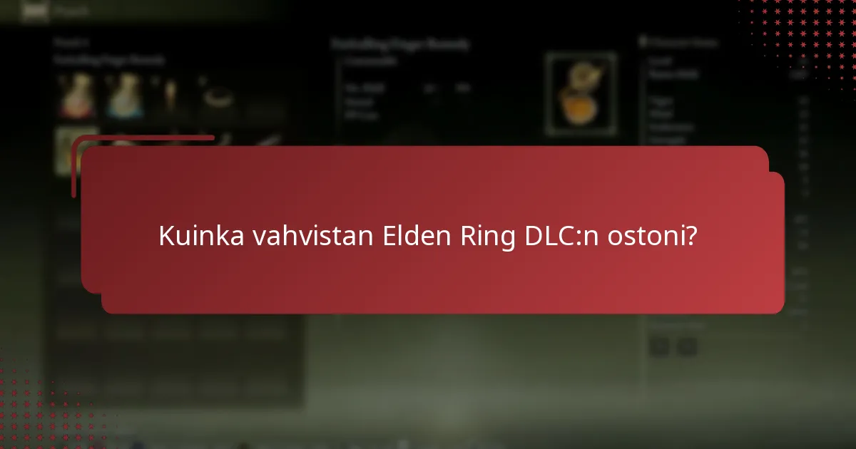 Mitkä maksutavat hyväksytään Elden Ring DLC:lle?
