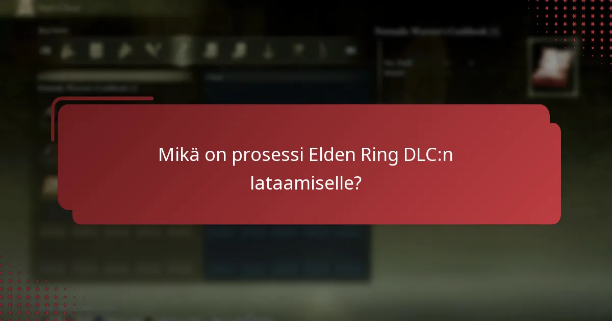 Mitä eroja on Elden Ring DLC -versioiden välillä?