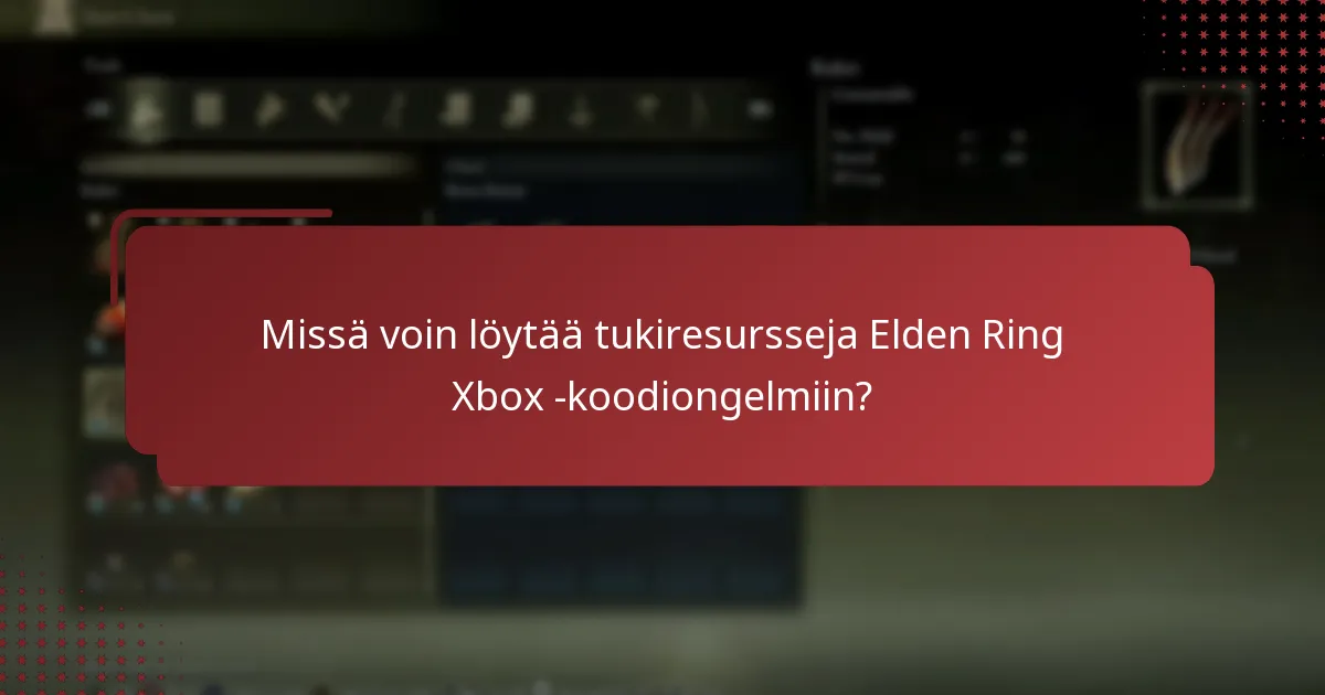 Kuinka voin ratkaista Xbox-koodiongelmat Elden Ringissä?