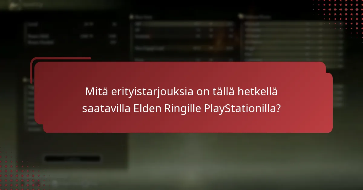 Kuinka Elden Ringin PlayStation-tarjoukset vertautuvat muihin alustoihin?