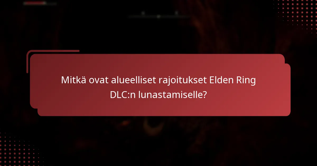 Kuinka ratkaista yleisiä ongelmia DLC-lunastuksissa?